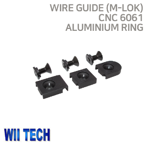 [WII TECH] Wire Guide (M-LOK) CNC 6061 Aluminium Ring